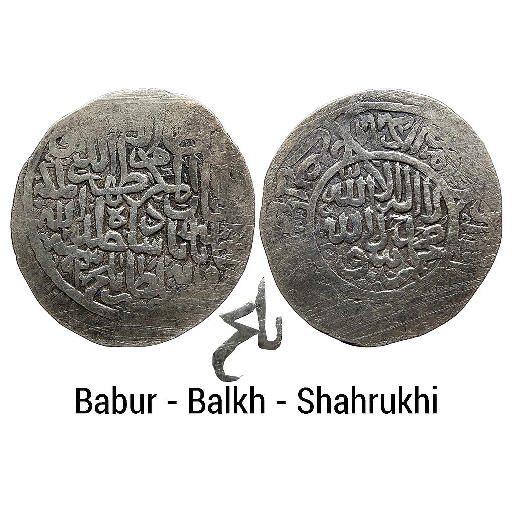 Mughal Zaheer al-Din Muhammad Babur 3rd reign Balkh Mint Silver Shahrukhi