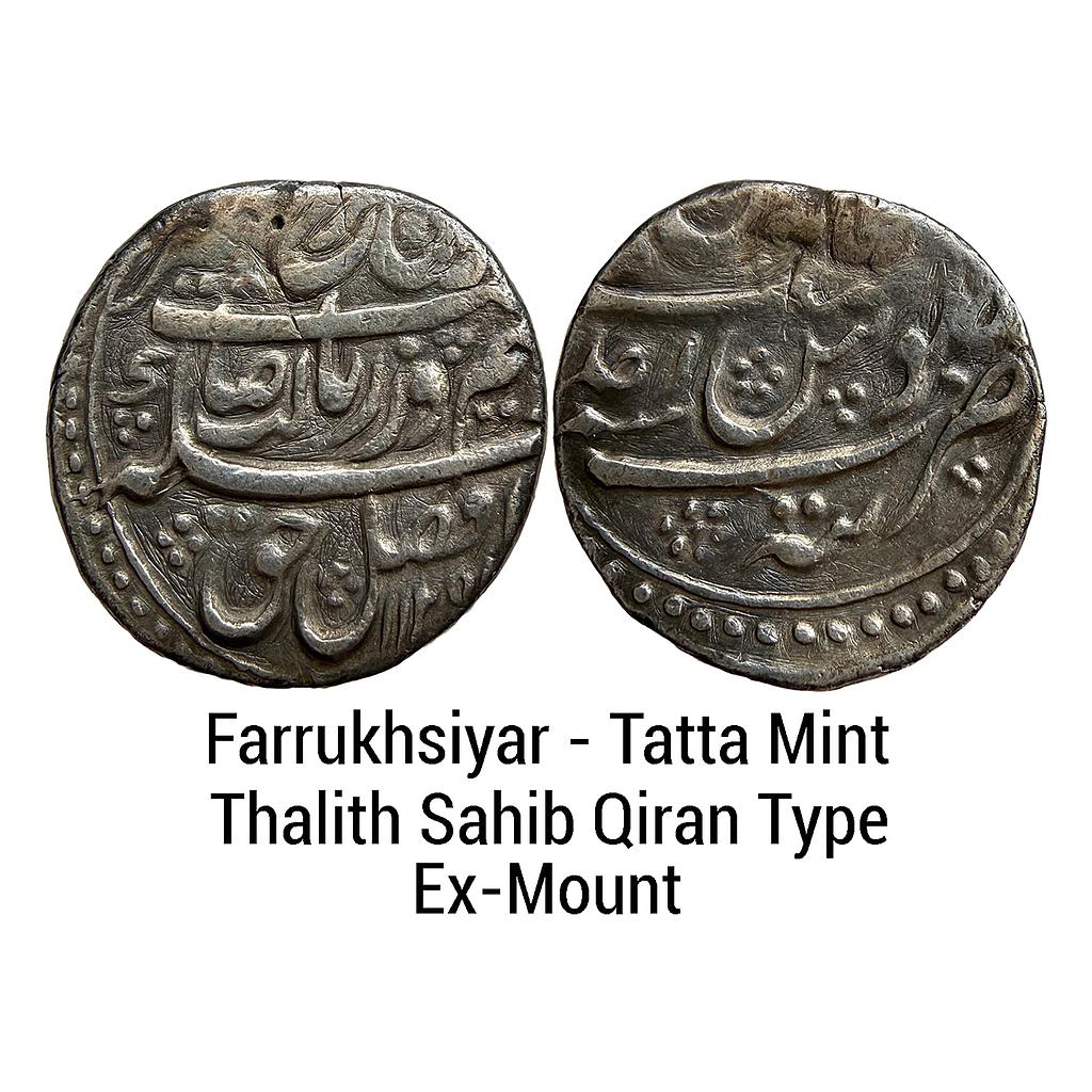 Mughal Farrukhsiyar Tatta Mint Thalith Sahib Qiran Couplet Silver Rupee
