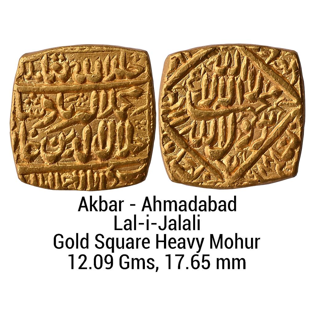 Mughal Akbar Dar-us-Sultanate Ahmadabad Mint Lal-i-Jalali Gold Square Heavy Mohur