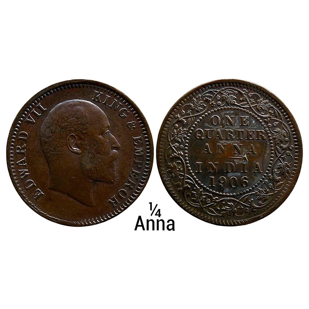 British India Edward VII 1906 AD Calcutta Mint Bronze 1/4 Anna