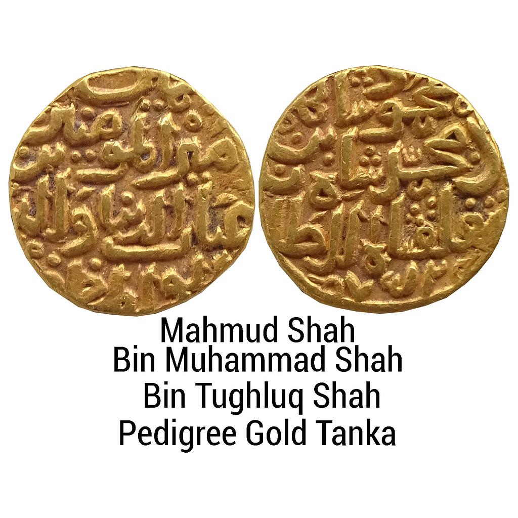 Delhi Sultan Mahmud Bin Muhammad Tughluq Gold Tanka